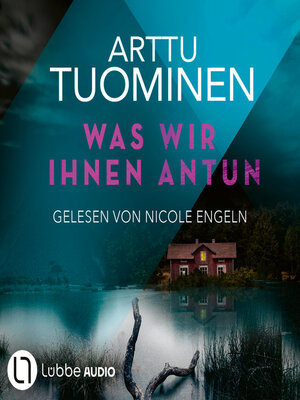 cover image of Was wir ihnen antun